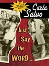 Just Say the Word... (MP3)